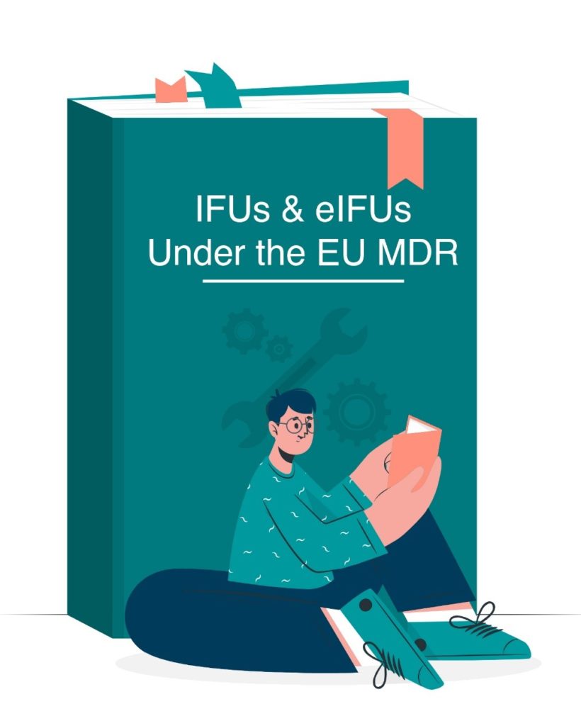 Medical Device Instructions for Use IFU eIFU